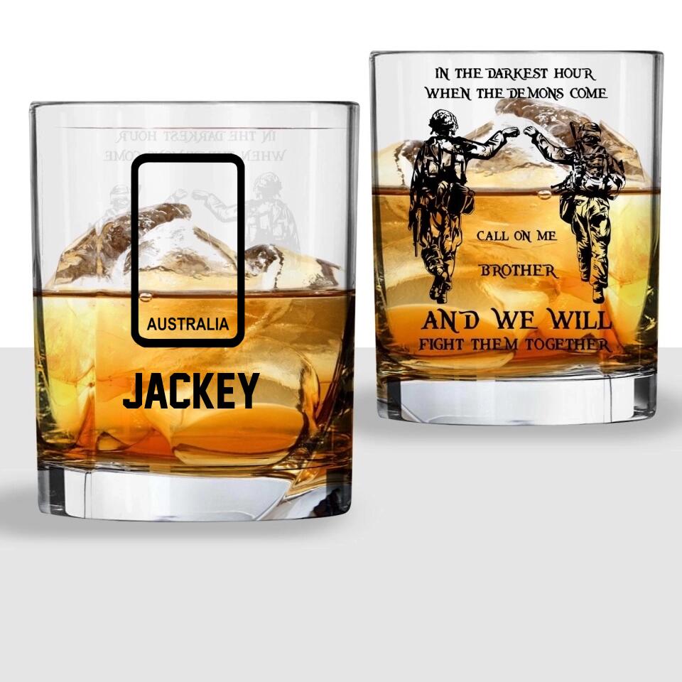 Personalized In The Darkest Hour, When The Demon Come, Call On Me Brother Whiskey Glass Australia Rank Customized Glass Printed  DHVQ1309