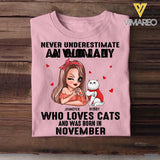 Personalized Never Underestimate A Woman Who Loves Cats And Was Born In November Tshirt Hoodie Or Sweatshirt Printed QTHQ0811