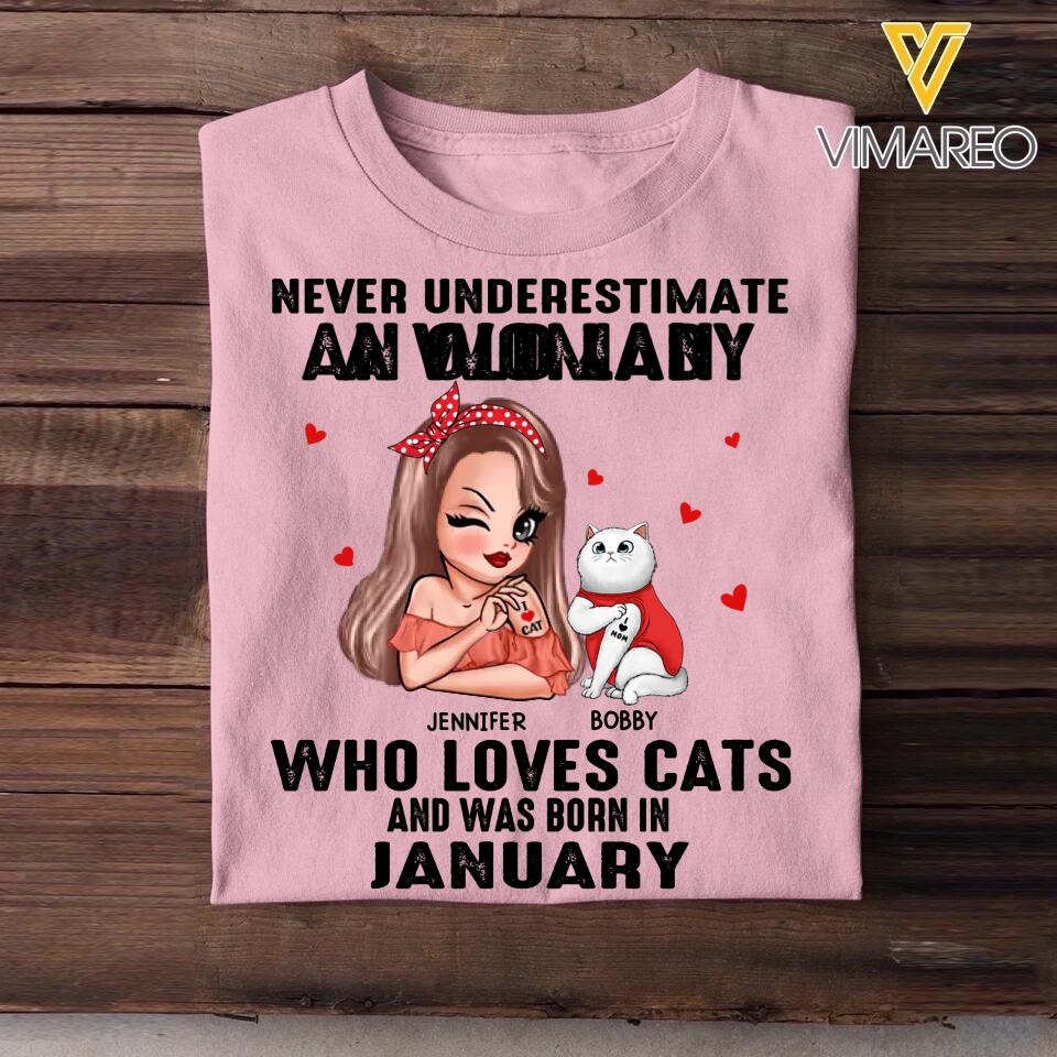 Personalized Never Underestimate A Woman Who Loves Cats And Was Born In January Tshirt Hoodie Or Sweatshirt Printed QTHQ0811