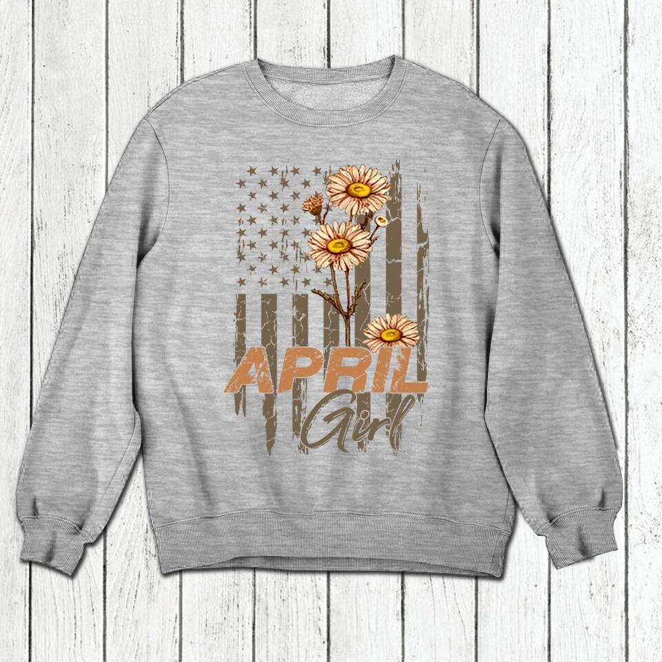 Personalized Birthday month flower April girl Sweatshirt, Tshirt Printed QTDT0102