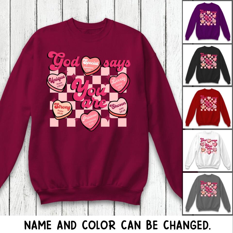 Personalized God Says You Are Sweat Shirt Printed QTVD3101