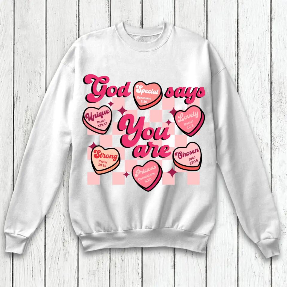 Personalized God Says You Are Sweat Shirt Printed QTVD3101