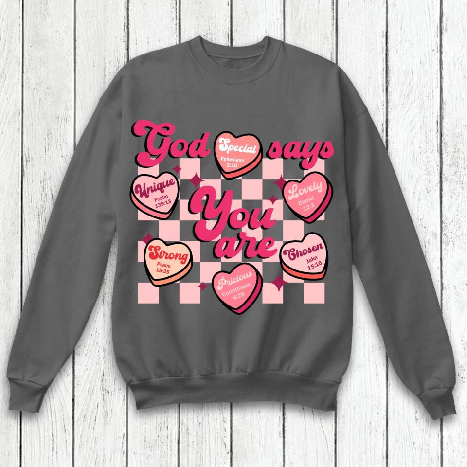 Personalized God Says You Are Sweat Shirt Printed QTVD3101