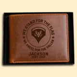 Personalized US Military We Stand For The Flag We Kneel For The Fallen Leather Wallet QTPN23204