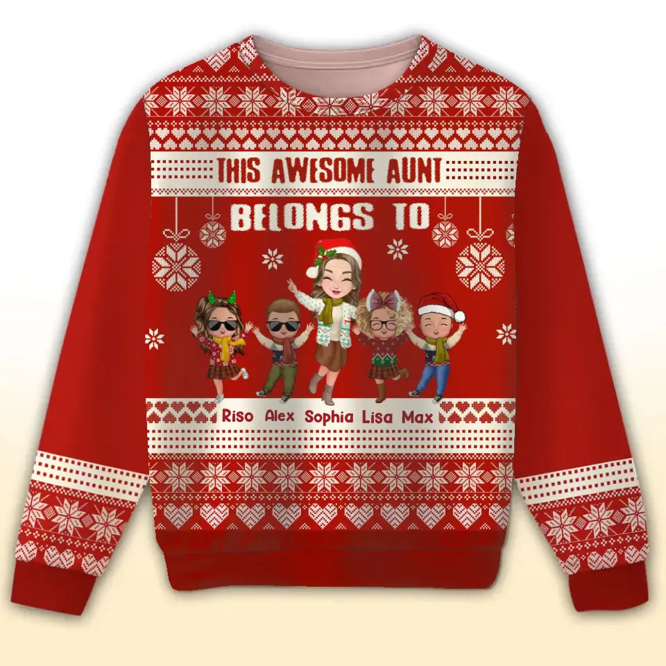 Personalized This Awesome Aunt Belongs To Ugly Sweater Printed HTHHN23786