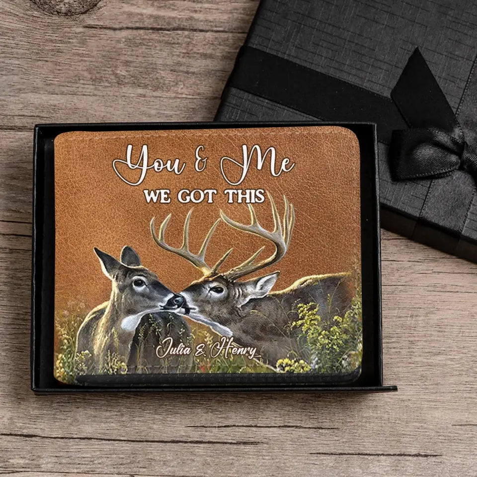 Personalized You And Me We Got This Deer Hunting Leather Wallet 3D Print QTPN806