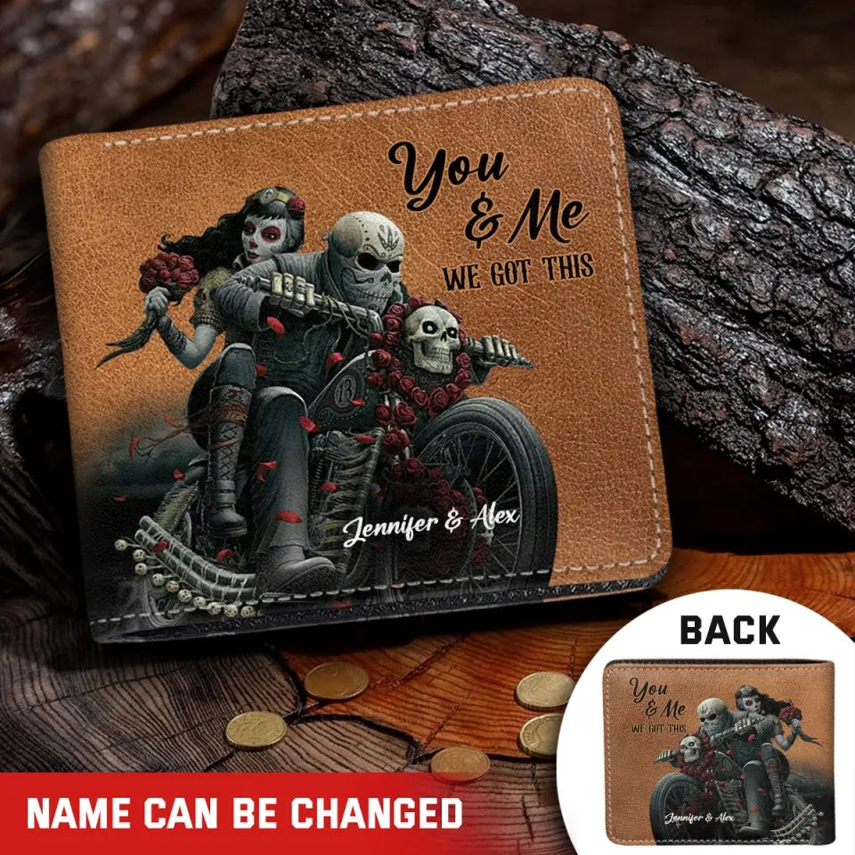Personalized You And Me We Got This Motor And Skull Lover Leather Wallet 3D Print QTPN837