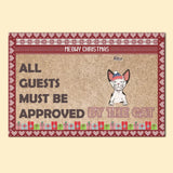 Personalized Meowy Christmas All Guests Must Be Approved By The Cat Xmas Gift Cat Lovers Gift Doormat MTVQ23655