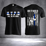 Personalized Retired Police Officer Time To Give It Arrest T-shirt Printed QTHN23925