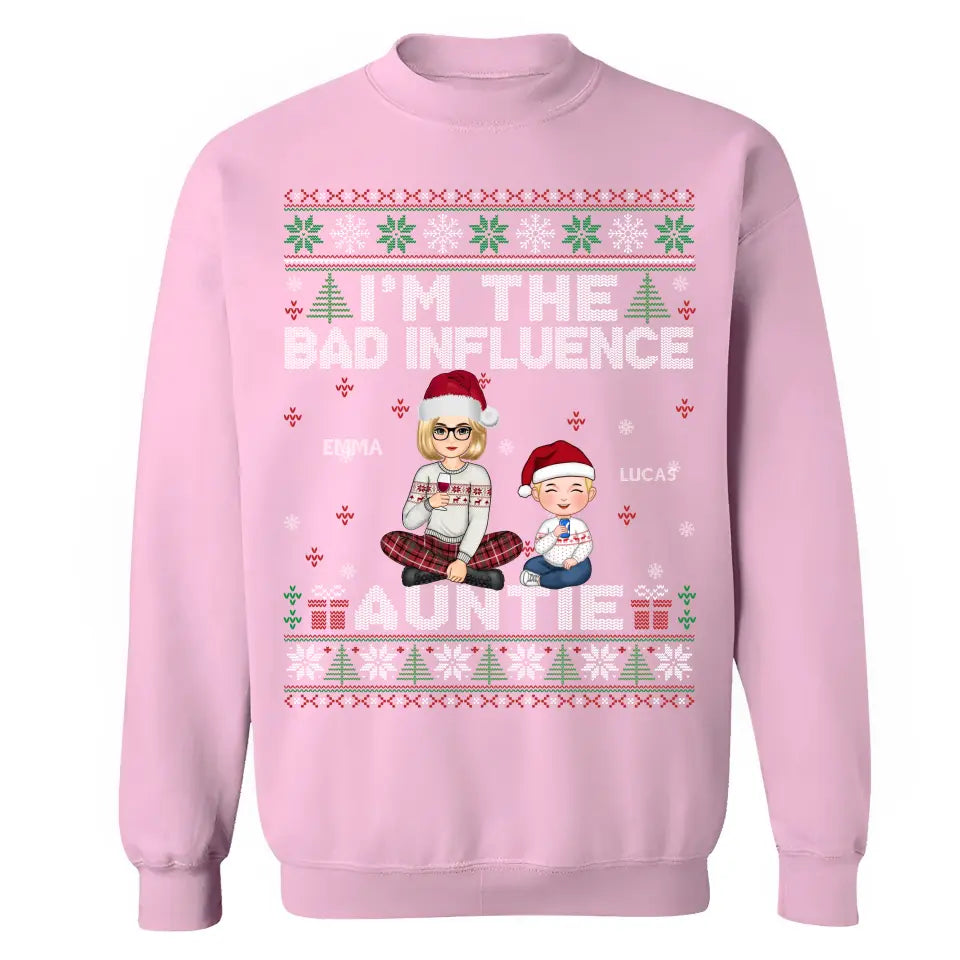 Personalized I'm The Bad Influence Auntie Christmas Gift Sweatshirt Printed LDMLVA231210