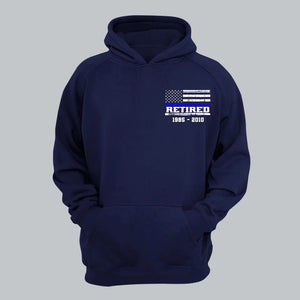 Personalized Thin Blue Line US Police Retired Custom Served Time Hoodie 2D Printed KVH231238