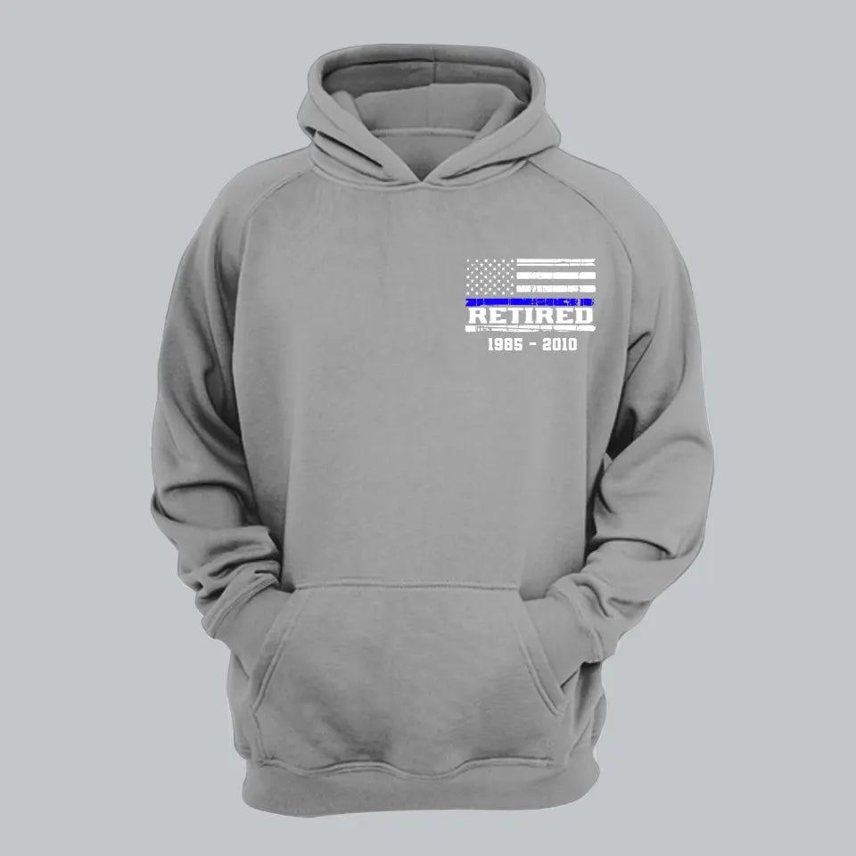 Personalized Thin Blue Line US Police Retired Custom Served Time Hoodie 2D Printed KVH231238