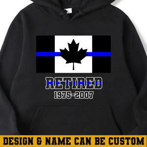 Personalized Retired Canadian Police Custom Served Time Hoodie 2D Printed QTHN231249