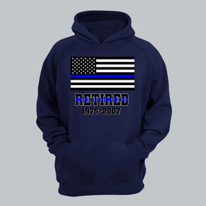 Personalized Retired US Police Custom Served Time Hoodie 2D Printed QTHN231249
