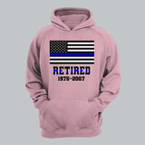 Personalized Retired US Police Custom Served Time Hoodie 2D Printed QTHN231249
