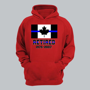 Personalized Retired Canadian Police Custom Served Time Hoodie 2D Printed QTHN231249