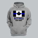 Personalized Retired Canadian Police Custom Served Time Hoodie 2D Printed QTHN231249