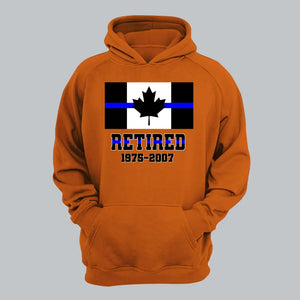 Personalized Retired Canadian Police Custom Served Time Hoodie 2D Printed QTHN231249