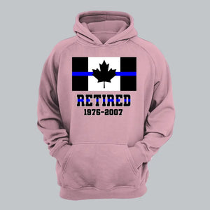 Personalized Retired Canadian Police Custom Served Time Hoodie 2D Printed QTHN231249