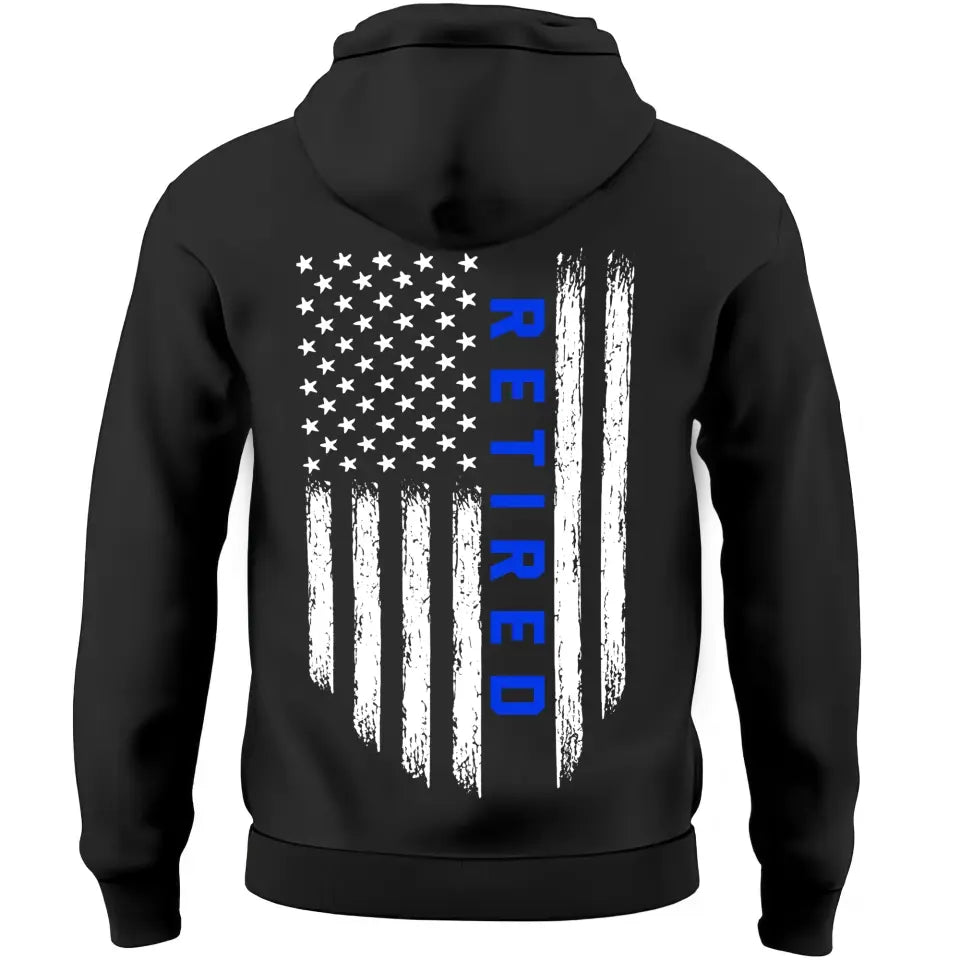 Personalized Law Enforcement Thin Blue Line Retired Hoodie 2D Printed QTKH1268