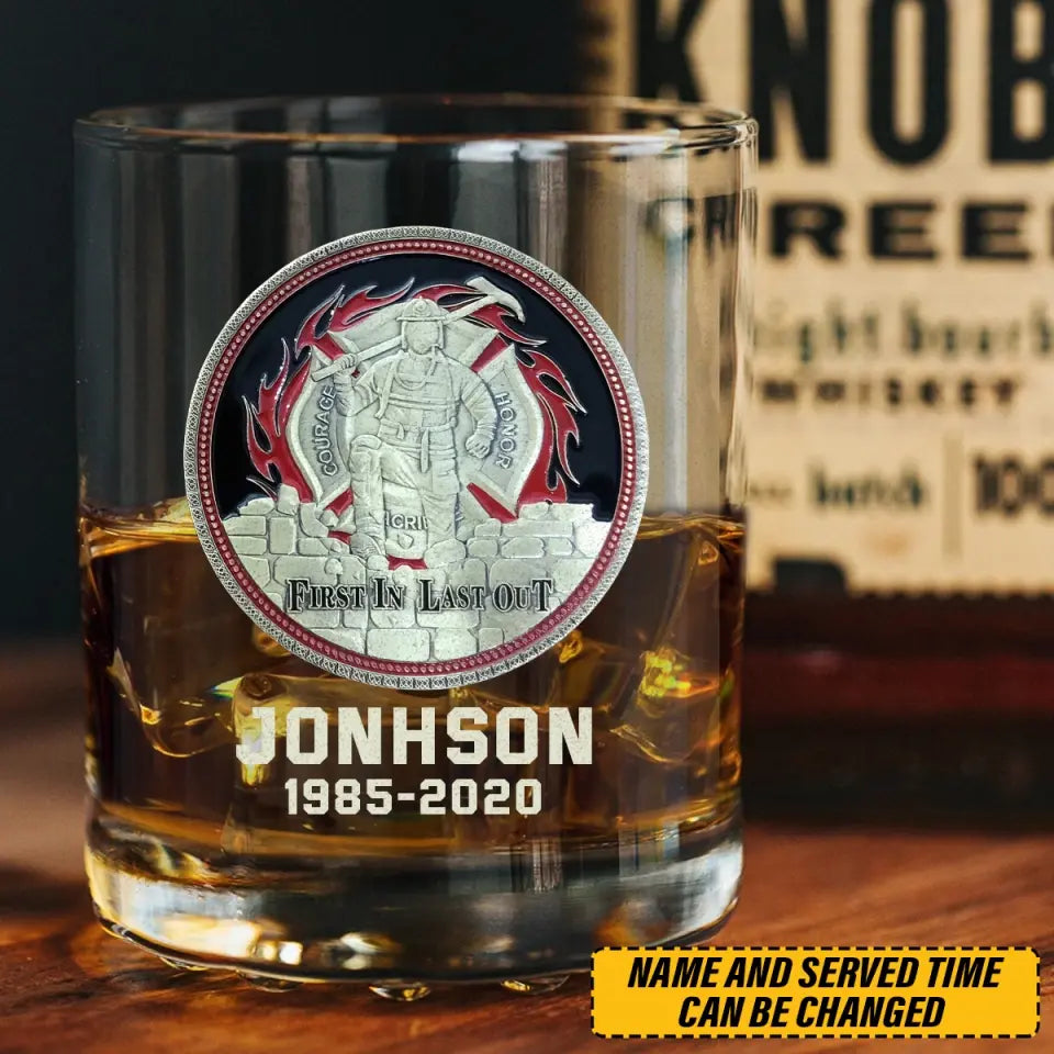 Personalized Thin Red Line First In Last Out Fireman Custom Name Whiskey Glass Printed 231508AHVH