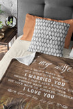 Personalized To My Wife I Didn't Marry You So I Could Live With You I Married You Couple Deer Sherpa or Fleece Blanket Printed HN2424