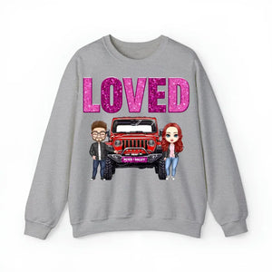 Personalized Couple Jeep Loved Valentine's Day Gift Sweatshirt or Hoodie Printed HN24165