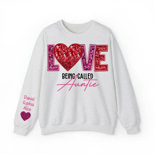 Personalized Love Being Called Auntie & Kid's Name Valentine's Day Gift Sweatshirt or Hoodie Printed LVA24172