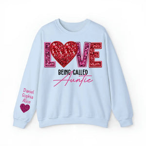 Personalized Love Being Called Auntie & Kid's Name Valentine's Day Gift Sweatshirt or Hoodie Printed LVA24172