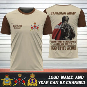 Personalized Canadian Army Sometimes I Look Back On My Life And I Am Seriously Impressed I Am Still Alive T-shirt 3D Printed AHVQ24226