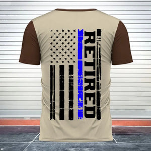 Personalized Retired US Police I Got Your Six Custom Name & Time T-shirt 3D Printed AHVQ24235