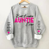 Personalized Best Freakin" Auntie Ever & Kid Names Sweatshirt Printed HN24324
