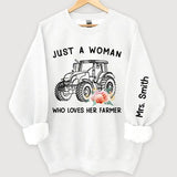 Personalized Just A Woman Who Loves Her Farmer Sweatshirt Printed QTKH24394