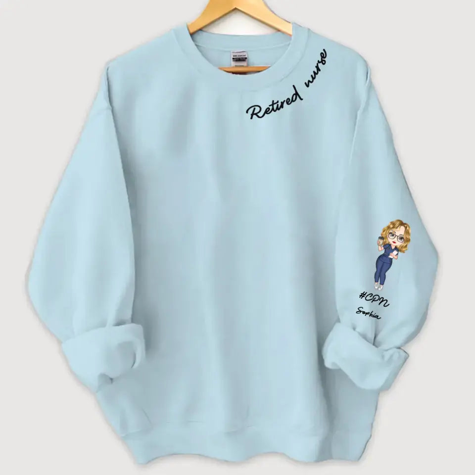 Personalized Retired Nurse Custom Name Sweatshirt Printed KVH24399