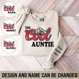 Personalized The Cool Auntie & Kid Names Sweatshirt Printed HN24517