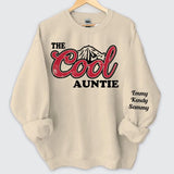 Personalized The Cool Auntie & Kid Names Sweatshirt Printed HN24517