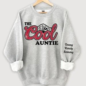 Personalized The Cool Auntie & Kid Names Sweatshirt Printed HN24517