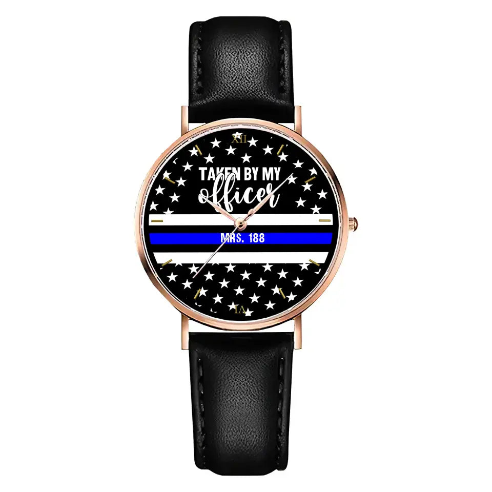 Personalized Taken By My Officer Police Thin Blue Line Custom ID Women Watch Printed QTVQ24646