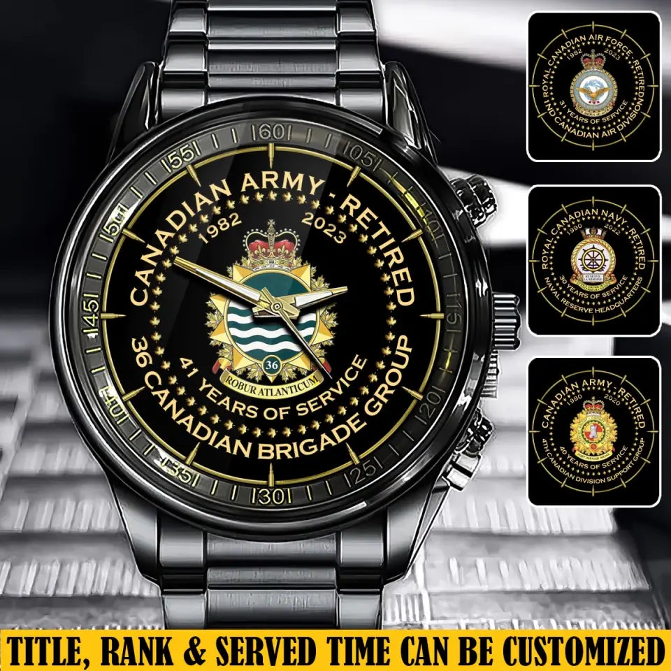 Personalized Canadian Army Retired Branch Logo Custom Served Time Watch Printed AHVQ24702