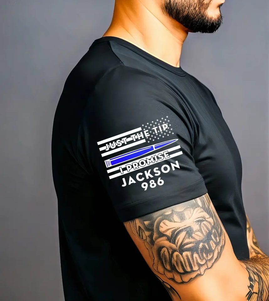 Personalized Just The Tip I Promise US Police T-shirt Printed QTKH24740