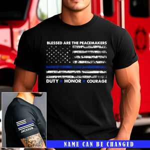 Personalized Blessed Are The Peacemakes US Police Custom Name T-shirt Printed KH24818