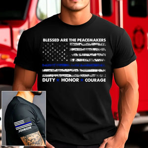 Personalized Blessed Are The Peacemakes US Police Custom Name T-shirt Printed KH24818
