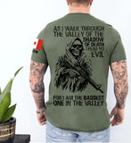 Personalized Canadian Veteran As I Walk Through The Valley Of The Shadow Of Death I Fear No Evil For I Am The Baddest One In The Valley T-shirt Printed KHQ24841