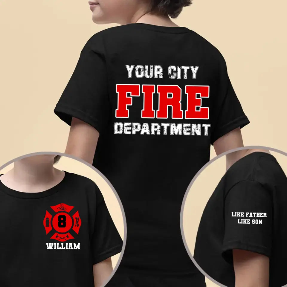 Personalized Like Father Like Son Fire Department Kid T-shirt Printed VQ24855