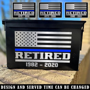 Personalized Retired US Police Thin Blue Line Custom Time Ammo Box Printed VQ24879