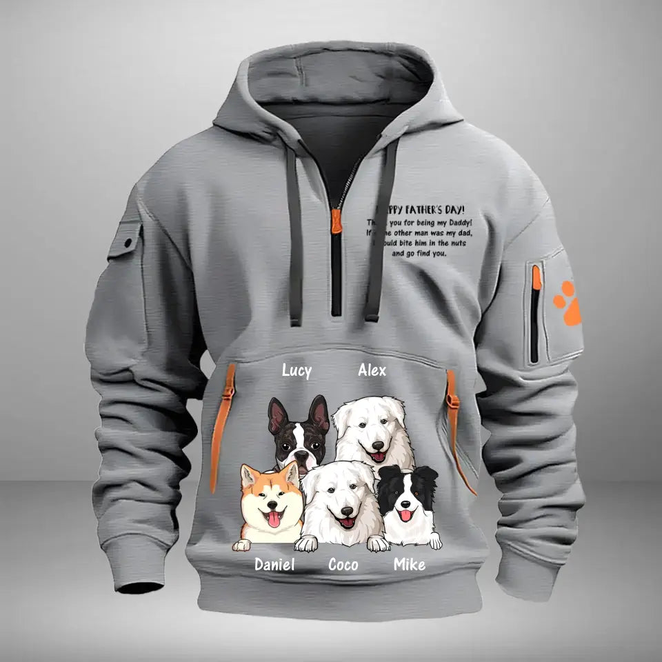 Personalized Happy Father's Thank You For Being My Daddy Day Dog Dad Dog Names Quarter Zip Hoodie 2D Printed HN24978