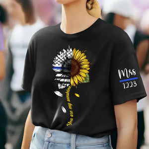 Personalized You Are My Sunshine Sunflower Police ID T-shirt Printed QTHN241247