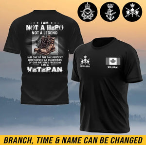 Personalized I Am Not A Hero Not A Legend I Am One Of The One Percent Who Served As Guardians Of Our Nation's Freedom I Am A Veteran Canadian Veteran Logo T-shirt Printed QTHN241259