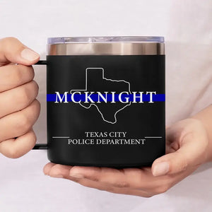 Personalized US State Police Thin Blue Line Custom Name & Department Coffee Cup Printed QTKH241331