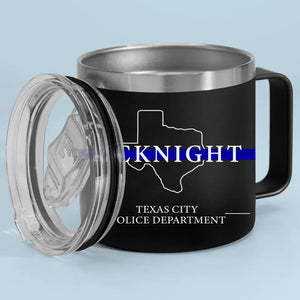 Personalized US State Police Thin Blue Line Custom Name & Department Coffee Cup Printed QTKH241331